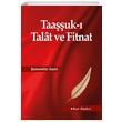 Taauk Talat ve Fitnat emseddin Sami Beir Kitabevi