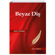 Beyaz Di Jack London Beir Kitabevi