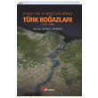 Siyaset Güç Denge Bağlamında Türk Boğazları Şarika Gedikli Berber Berikan Yayınları