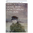 Gen Bir Doktorun Anlar  Bankas Kltr Yaynlar