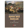 Kafkas Halk nanlar Yaar Kalafat Berikan Yaynlar