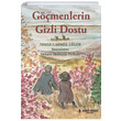 Gmenlerin Gizli Dostu Diana Carmel Leger Yeni nsan Yaynlar