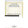 Beyaz Geceler - Hasan Ali Ycel Klasikleri