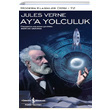Ay`a Yolculuk  Bankas Kltr Yaynlar