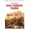 Ksa Trkiye Tarihi Sina Akin  Bankas Kltr Yaynlar