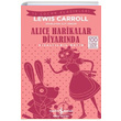 Alice Harikalar Diyarnda Ksaltlm Metin Lewis Carroll  Bankas Kltr Yaynlar