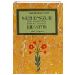 Mezhepsizlik Bidattr M. Said Ramazan el Buti Bedir Yaynlar