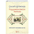 ocuk Eitiminde Peygamberimizin Metodu Abdulbast Muhammed Seyyid Beka Yaynlar