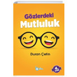 Gzlerdeki Mutluluk Duran etin Beka Yaynlar
