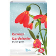 Krmz Kardelenler Duran etin Beka Yaynlar
