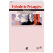Ezilenlerin Pedagojisi Paulo Freire Ayrnt Yaynlar