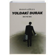 Yoldaki Durak Hasan Atilla Ay Yaynlar
