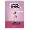 Moda Moda Dedikleri Melis Alphan Ayra Yaynevi