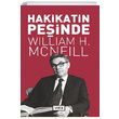 Hakikatin Peinde William H. McNeill Vadi Yaynlar