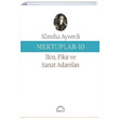 Mektuplar 10 lim Fikir ve Sanat Adamlar Samiha Ayverdi Kubbealt Neriyat Yaynclk