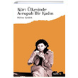Krt lkesinde Avrupal Bir Kadn Helene Krulich Avesta Yaynlar
