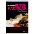 alar Boyunca Byk Kadnlar Carol Prunhuber Avesta Yaynlar