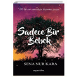 Sadece Bir Bebek Sena Nur Kara Aspendos Yaynclk