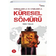Kurumlaryla ve Oyunlaryla Kresel Smr smail Tokalak Ata Yaynlar
