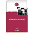 Mslman Kadn Mehmed Akif Ersoy Sebilrread Yaynevi