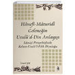 Hanefi Maturidi Gelenein Usuld Din Anlay smail k Asil Yayn Datm