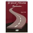 Yol Gvenlik Mhendislii ve Uygulamalar Argun Tun Asil Yayn Datm