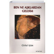 Ben Ne Aklardan Geldim Grkal Aylan Artshop Yaynclk