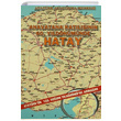 Anavatana Katlnn 60. Yldnmnde Hatay Atatrk Aratrma Merkezi