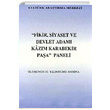 Fikir Siyaset ve Devlet Adam Kazm Karabekir Paa Paneli lmnn 52. Yldnm Ansna Atatrk Aratrma Merkezi