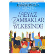 Beyaz Zambaklar lkesinde Grigoriy Petrov Zafer Yaynlar