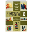 Deyimler ve ykleri 6 Selim Gndzalp Zafer Yaynlar