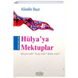 Hlyaya Mektuplar Gerek Nedir Sevgi Nedir Kadn Nedir Alaaddin Baar Zafer Yaynlar