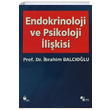 Endokrinoloji ve Psikoloji likisi brahim Balcolu Yce Yaymlar