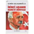 kinci Adamn Manevi Dnyas Semih Kalkanolu Dou Kitabevi