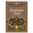 Yeraltndan Notlar Fyodor Mihaylovi Dostoyevski Ylmaz Basm