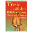 Trk Eitim Politikalarnn Tarihsel Sreci Ali Gler Yeryz Yaynevi