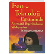 Fen ve Teknoloji Eğitiminde Alternatif Değerlendirme Yaklaşımları Hünkar Korkmaz Yeryüzü Yayınevi