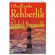 Okullarda Rehberlik ve Psikolojik Danmanlk Lale Sak Yeryz Yaynevi