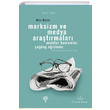Marksizm ve Medya Aratrmalar Mike Wayne Yordam Kitap