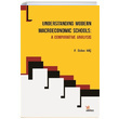 Understanding Modern Macroeconomic Schools A Comparative Analysis F. zlem Hi Kriter Yaynlar