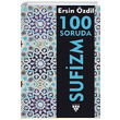 100 Soruda Sufizm Ersin zdil Urzeni Yaynclk