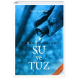 Yaamn Gizemi Su ve Tuz Ycel Aydemir Yaamn Gizemi Yaynclk