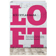 Loft Ece Ceylan Baba YEM Yayn