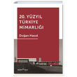 20. Yzyl Trkiye Mimarl Doan Hasol YEM Yayn