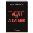 Allah ile Aldatmak Yaar Nuri ztrk Yeni Boyut Yaynlar