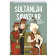Seyyahlarn Gzyle Sultanlar ve Savalar Giovanni Maria Angiolello Yeditepe Yaynevi