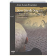 Son Siyah Sam ve htiyar Delikanllara Baz tler Jean Louis Fournier Yap Kredi Yaynlar