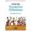 Tembeller Orkestras Yalva Ural Yap Kredi Yaynlar