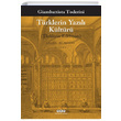 Trklerin Yazl Kltr Giambattista Toderini Yap Kredi Yaynlar