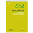 Yollar Ayrılırken Timur Kuran Yapı Kredi Yayınları
